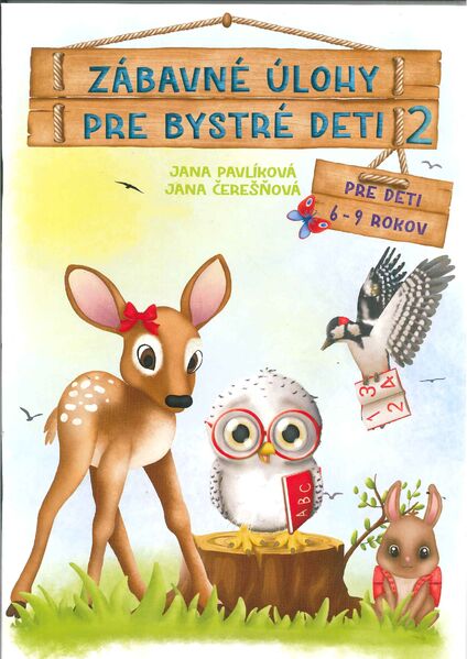 ZABAVNE ULOHY PRE BYSTRE DETI